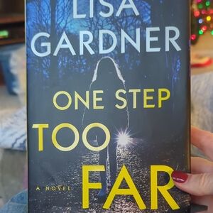Lisa Gardner 'One Step Too Far' Hardcover Book